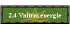 2.4 Vnitřní energie