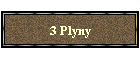 3 Plyny
