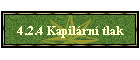4.2.4 Kapilární tlak