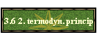 3.6 2. termodyn. princip