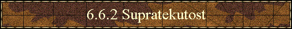 6.6.2 Supratekutost